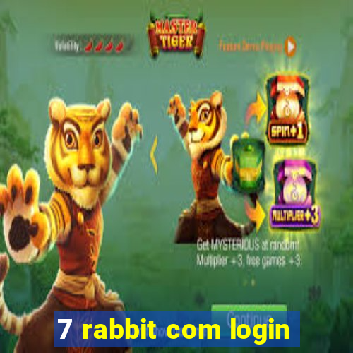 7 rabbit com login